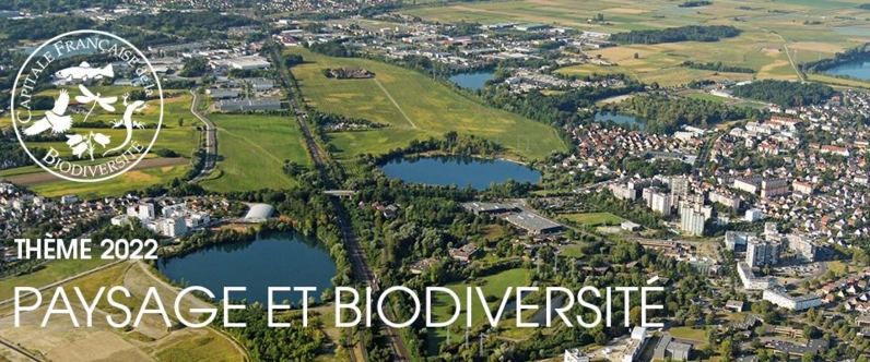 Capital Française de la biodiversité : Thème 2022 “paysage et biodiversité”